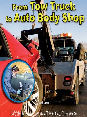 cover image of From Tow Truck to Auto Body Shop